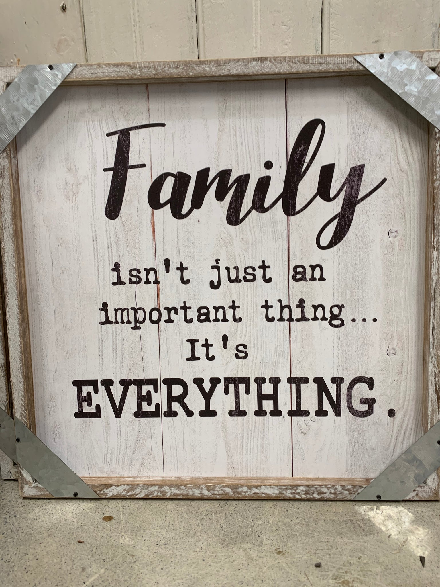 Family Is Sign