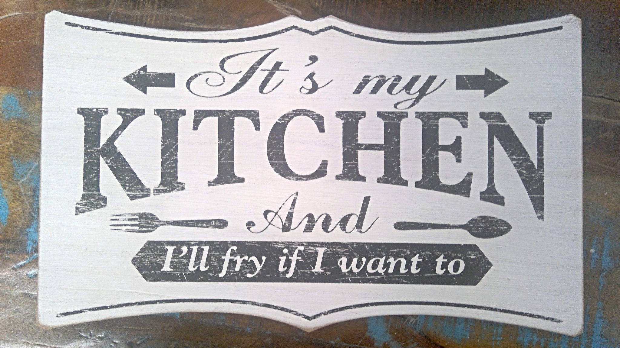 Kitchen sign